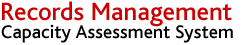 Records Management Capacity Assessment System