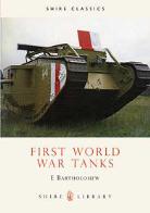 First World War Tanks