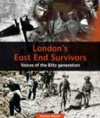 London's East End Survivors