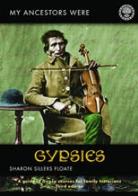 My Ancestors Were Gypsies