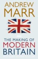 The Making of Modern Britain