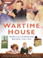 The Wartime House
