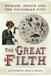 The Great Filth