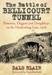 The Battle of Bellicourt Tunnel