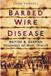 Barbed Wire Disease