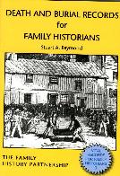Death &amp; Burial Records for Family Historians