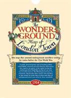 Wonderground Map of London Town 1914