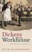 Dickens & the Workhouse
