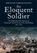 An Eloquent Soldier