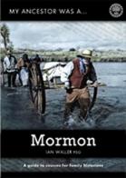 My Ancestor Was A Mormon
