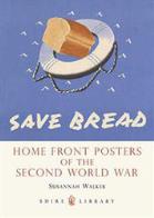 Home Front Posters of The Second World War