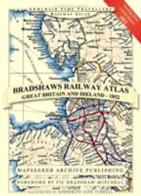 Bradshaw's Railway Atlas : Great Britain and Ireland