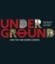 Underground