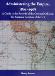 Administering the Empire, 1801-1968: A Guide to the Records of the Colonial Office in The National Archives of the UK