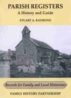 Parish Registers: A History and Guide