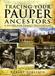 Tracing Your Pauper Ancestors