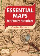 Essential Maps For Family Historians
