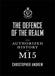 The Defence of The Realm: The Authorised History Of MI5