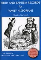 Birth And Baptism Records For Family Historians