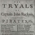 The trials of John Rackam, Mary Read and Anne Bonny (and others) for piracy, November 1720. Catalogue reference: CO 137/14 folio 9