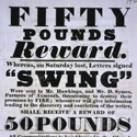 Poster advertising a reward for information leading to the arrest of the writer of the Swing letters, 1830. Catalogue reference: HO 52/61