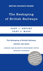 The Reshaping of British Railways cover